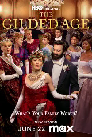 The Gilded Age TV series 2022 poster.
