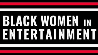 Black Women in Entertainment Launches as National Network for Black Woman Creatives in Hollywood